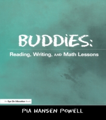 Buddies : Reading, Writing, and Math Lessons