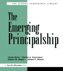 Emerging Principalship, The