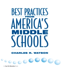 Best Practices From America's Middle Schools