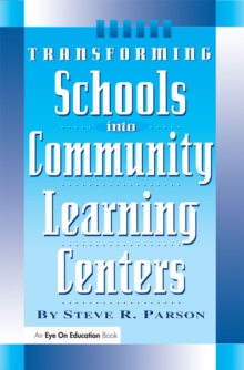 Transforming Schools into Community Learning Centers