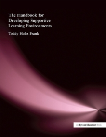 Handbook for Developing Supportive Learning Environments, The