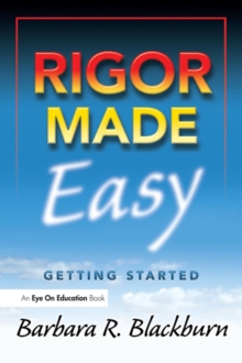 Rigor Made Easy : Getting Started