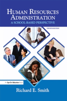 Human Resources Administration : A School Based Perspective