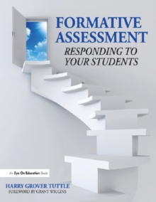 Formative Assessment : Responding to Your Students