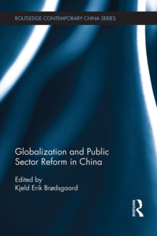 Globalization and Public Sector Reform in China