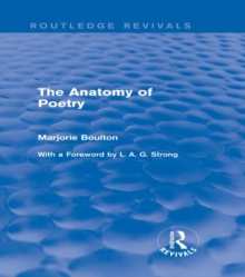 The Anatomy of Poetry (Routledge Revivals)