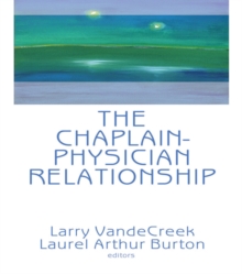 The Chaplain-Physician Relationship