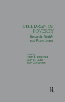 Children of Poverty : Research, Health, and Policy Issues