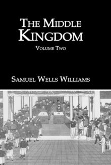 The Middle Kingdom : Volume Two