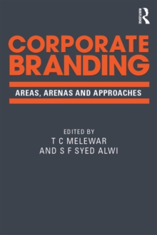 Corporate Branding : Areas, arenas and approaches