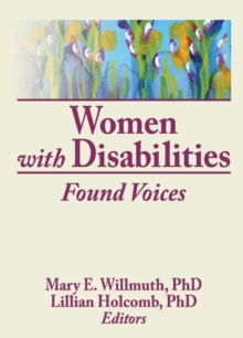 Women With Disabilities : Found Voices