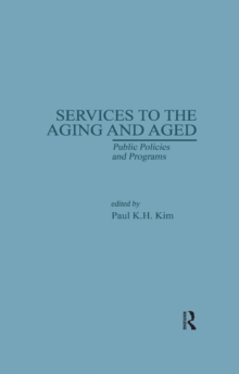 Services to the Aging and Aged : Public Policies and Programs