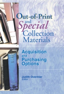 Out-of-Print and Special Collection Materials : Acquisition and Purchasing Options