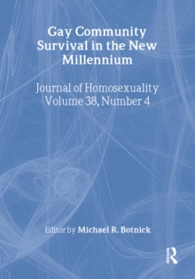 Gay Community Survival in the New Millennium