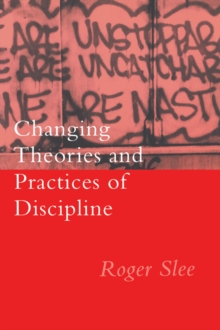 Changing Theories And Practices Of Discipline