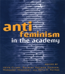 Anti-feminism in the Academy