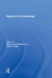 Agency in Archaeology