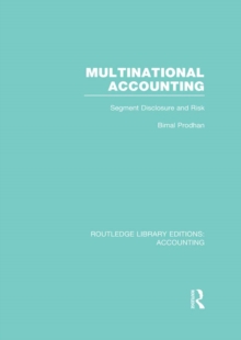 Multinational Accounting (RLE Accounting) : Segment Disclosure and Risk