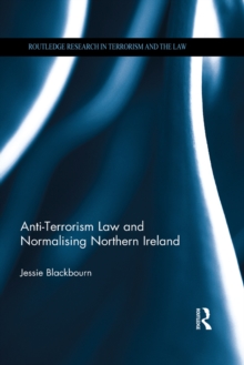 Anti-Terrorism Law and Normalising Northern Ireland