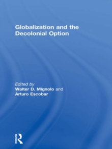 Globalization and the Decolonial Option