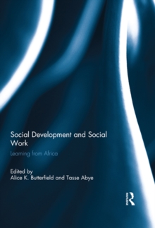 Social Development and Social Work : Learning from Africa