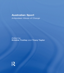 Australian Sport : Antipodean Waves of Change