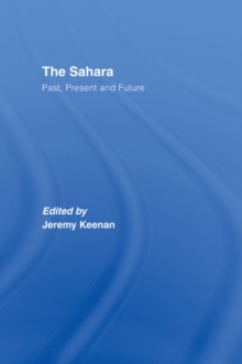 The Sahara : Past, Present and Future