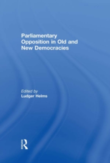 Parliamentary Opposition in Old and New Democracies