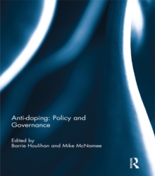 Anti-doping: Policy and Governance