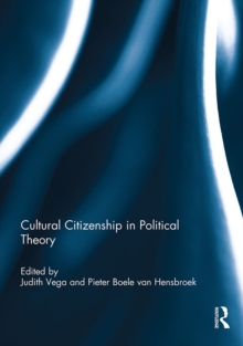 Cultural Citizenship in Political Theory