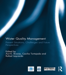 Water Quality Management : Present Situations, Challenges and Future Perspectives