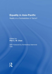 Equality in Asia-Pacific : Reality or a Contradiction in Terms?