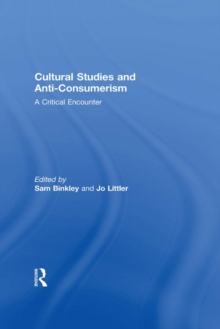 Cultural Studies and Anti-Consumerism