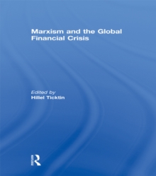 Marxism and the Global Financial Crisis