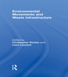 Environmental Movements and Waste Infrastructure