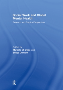 Social Work and Global Mental Health : Research and Practice Perspectives