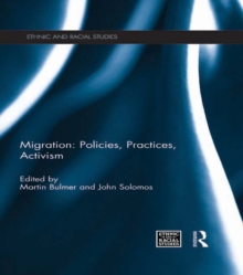 Migration: Policies, Practices, Activism