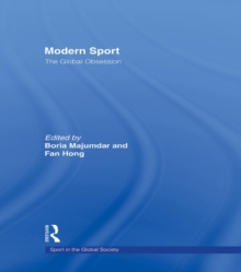 Modern Sport  The Global Obsession