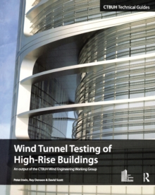 Wind Tunnel Testing of High-Rise Buildings