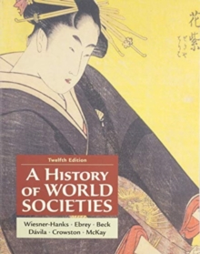 A History of World Societies, Combined Volume