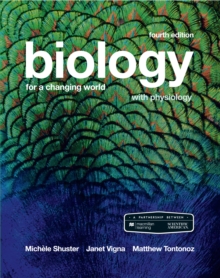 Scientific American Biology for a Changing World with Core Physiology