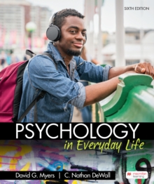 Psychology in Everyday Life (International Edition)