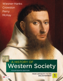 History of Western Society, Volume 1 (International Edition)