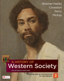 History of Western Society, Volume 2 (International Edition)