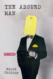 The Absurd Man : Poems