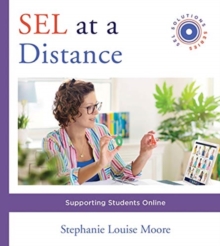 SEL at a Distance : Supporting Students Online