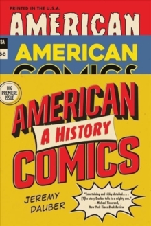 American Comics : A History