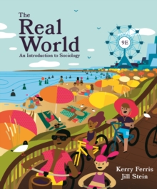 The Real World: An Introduction to Sociology (Ninth Edition)