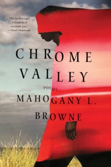 Chrome Valley : Poems