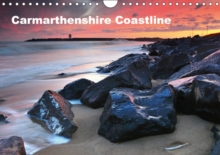 Carmarthenshire Coastline 2017 : Coastline of West Wales, Calendar Book Carmarthenshire Coastline 2017 : Coastline of West Wales, Calendar Book